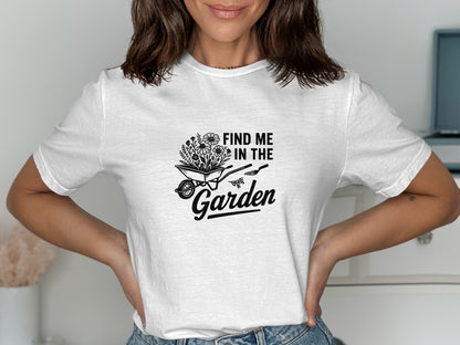 Find Me In The Garden Graphic Tee product