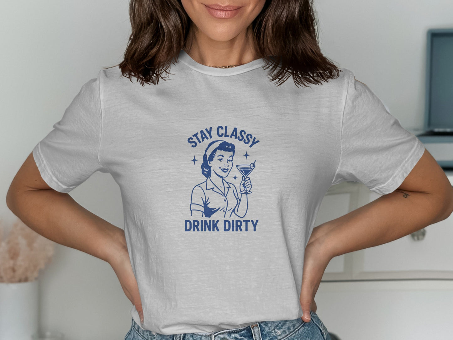 Stay Classy Drink Dirty Graphic T-Shirt product