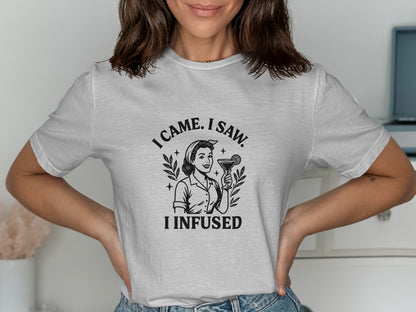 I Came I Saw I Infused Graphic Tee Shirt product type