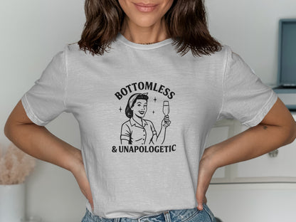Unapologetic Fun Graphic Tee Bottomless Shirt Product