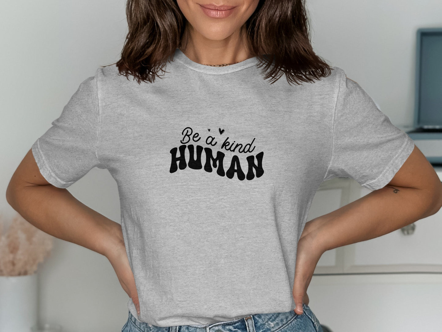 Be a Kind Human Graphic T-shirt Casual Clothing Product