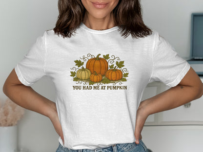 You Had Me At Pumpkin Graphic Tee Shirt product