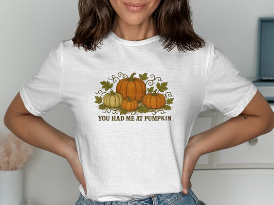 You Had Me At Pumpkin Graphic Tee Shirt product
