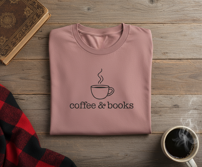 Coffee & Books - Book Lover T-Shirt