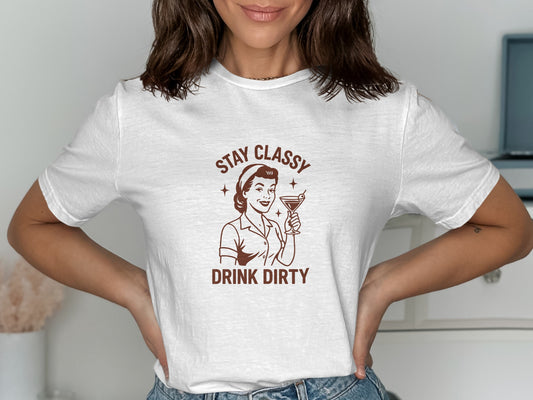 Stay Classy Drink Dirty Graphic Tee product
