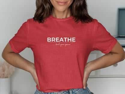 Breathe Find Your Peace Inspirational TShirt product