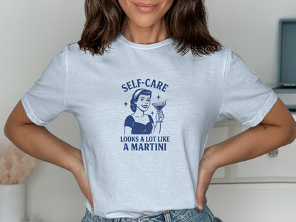 Self-Care Looks a Lot Like a Martini T-Shirt product