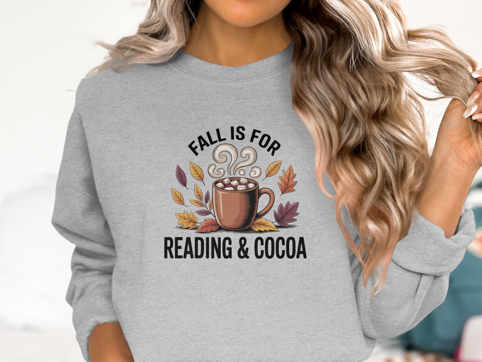 Cozy Fall Is For Reading & Cocoa Sweatshirt