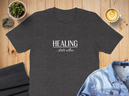 Healing Starts Within Motivational T-Shirt product
