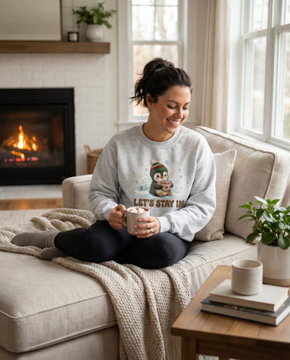 Penguin Sweatshirt Lets Stay In With Hot Chocolate