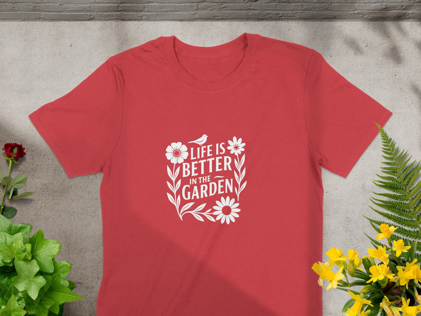 Life Is Better In The Garden Graphic Tee product