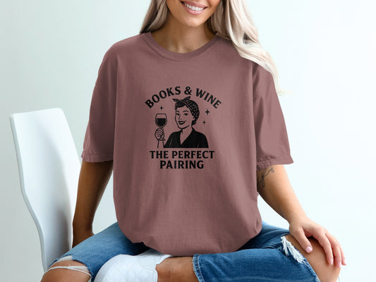 Books and Wine The Perfect Pairing T-shirt product