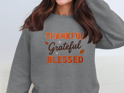 Thankful Grateful Blessed Cozy Seasonal Apparel