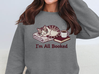 I'm All Booked Cat and Coffee Sweatshirt